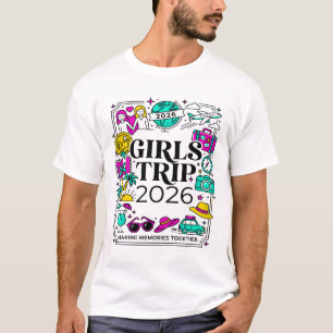 Mädchenreise 2026 Gemeinsame Erinnerungen schaffen T-Shirt