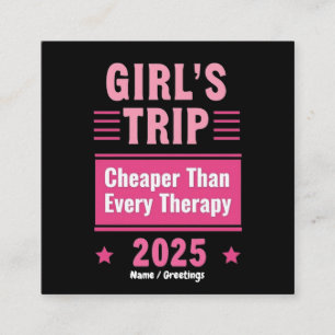 Mädchenreise billiger als eine Therapie Spaßreise Quadratische Visitenkarte