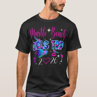 Mädchenreise Myrtle Beach 2026 Sommerstrand T-Shirt
