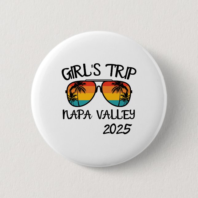 Mädchenreise Napa Valley 2025 Sommerurlaub Passend Button (Vorderseite)