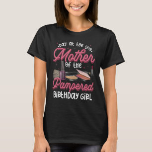 Mädchentag im Wellness-Center Party Geburtstag 1 T-Shirt