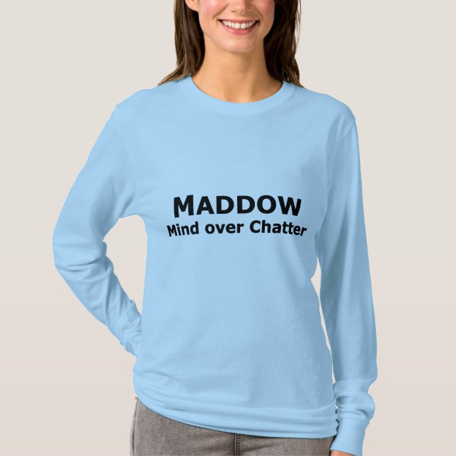 Maddow T - Shirt (Vorderseite)