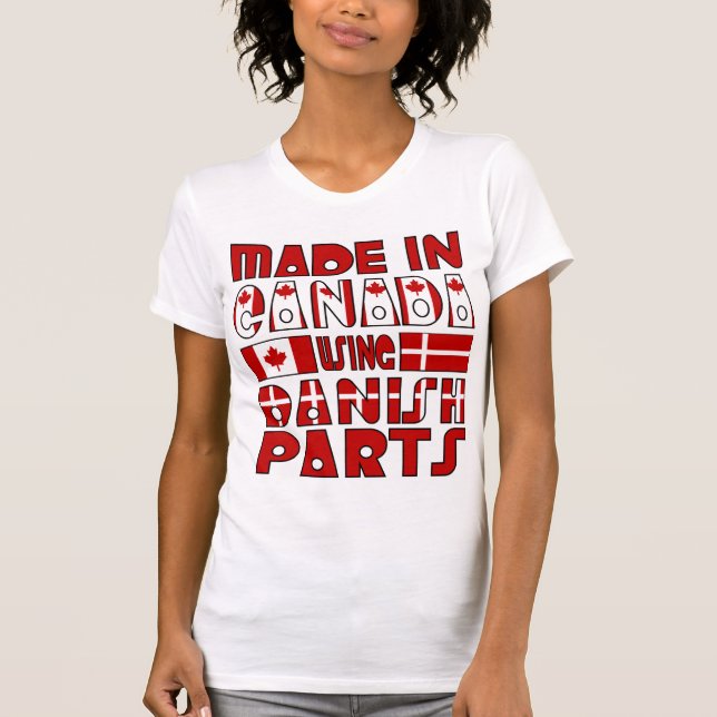 Made Canada Danish Parts T-Shirt (Vorderseite)