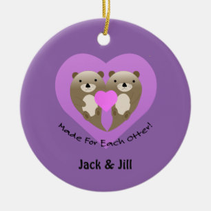 Made for each Otter Keramik Ornament