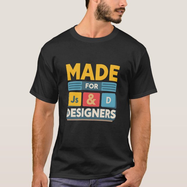 Made For JS Developers and Graphic Designers Retro T-Shirt (Vorderseite)