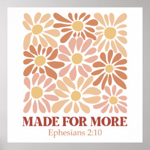 Made for more Bible Verse Poster