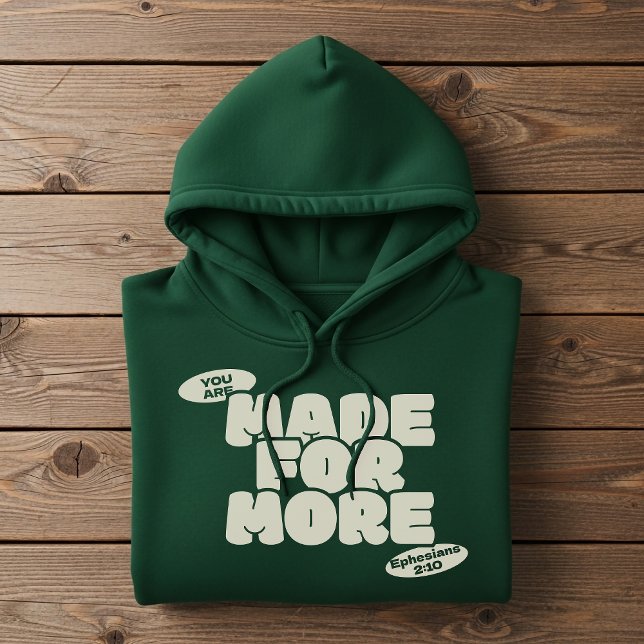 Made for more, Christian faith Hoodie (Von Creator hochgeladen)