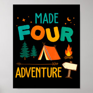 Made Four Adventure 4. Geburtstagsfeier Camping Poster