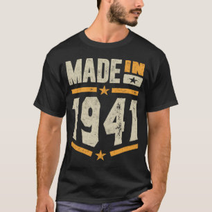 Made in 1941 Birthday Geschenk T-Shirt