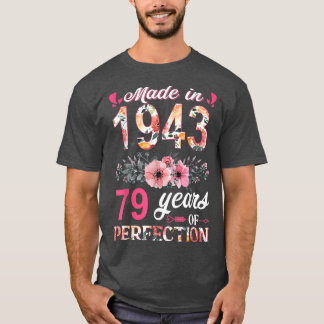 Made in 1943 Floral 79 Jahre alt 79. Geburtstag Ge T-Shirt