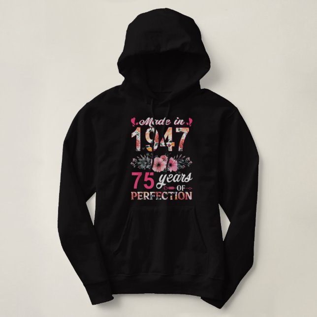 Made In 1947 Floral 75 Year Old 75th Birthday Gift Hoodie (Design vorne)