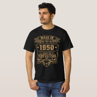 Made in 1950 Aged to Perfection Men's Birthday T-S T-Shirt