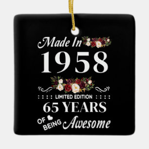 Made in 1958 Limited Edition 65 Jahre des Seins Keramikornament