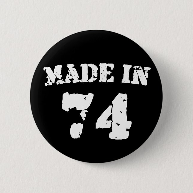 Made In 1974 Button (Vorderseite)