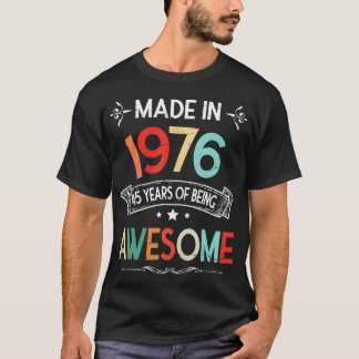 Made in 1976 glücklich Geburtstag zu mir 45 Jahre T-Shirt