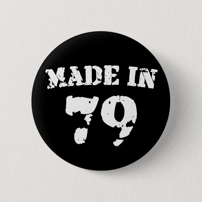 Made in 1979 button (Vorderseite)