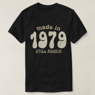 Made in 1979 immer noch rocken Vintage Zahlen T-Shirt