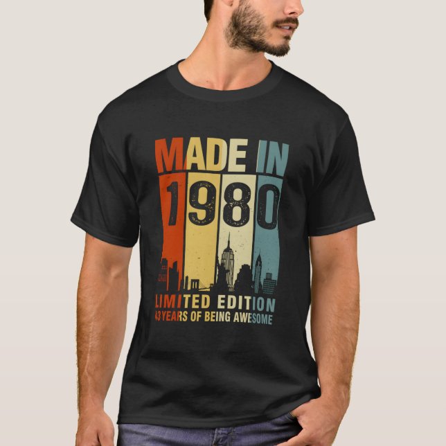 Made In 1980 43 Years Of Being Awesome T-Shirt (Vorderseite)
