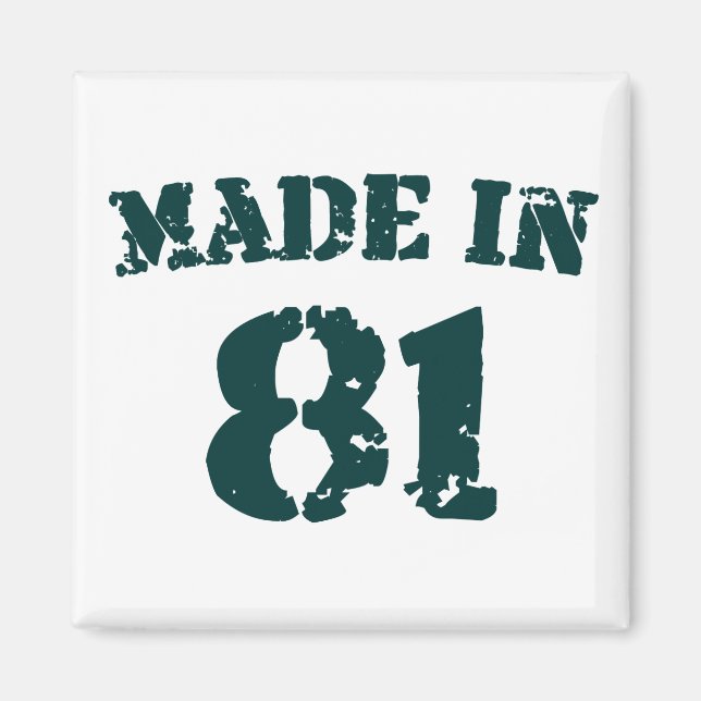 Made in 1981 magnet (Vorne)