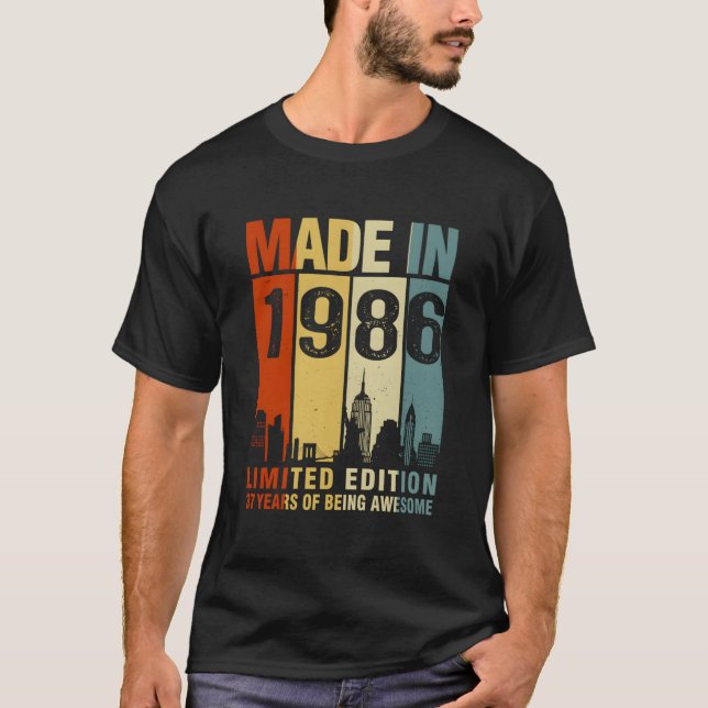 Made In 1986 37 Years Of Being Awesome T-Shirt (Vorderseite)