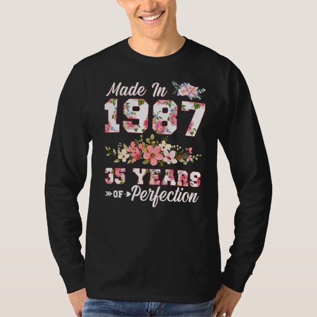 Made in 1987 35 Years of Perfection 35 th b day fl T-Shirt (Vorderseite)