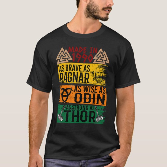 Made in 1990 so tapfer wie ragnanr wie odin VI T-Shirt (Vorderseite)