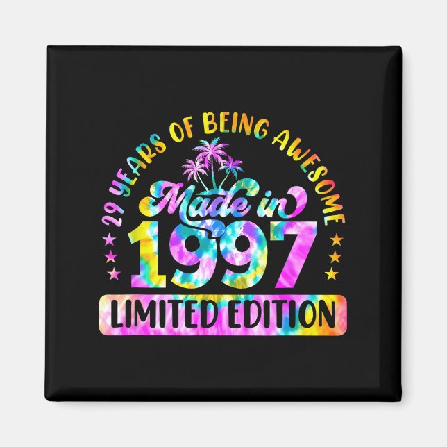 Made In 1997 Limited Edition 29 Birthday 29 Year O Magnet (Vorne)