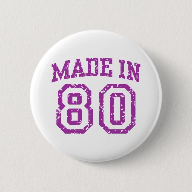 Made in 80 button (Vorderseite)