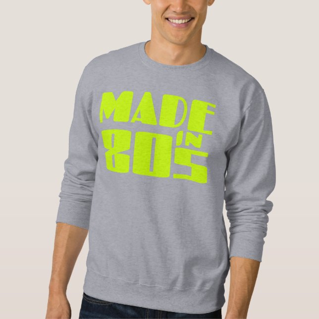 Made in 80er sweatshirt (Vorderseite)