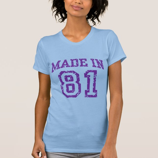 Made in 81 T-Shirt (Vorderseite)