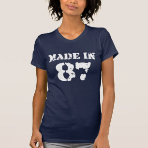 Made in 87 Shirt