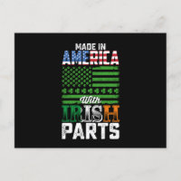 Made in America with Irish Parts St Patrick's Day