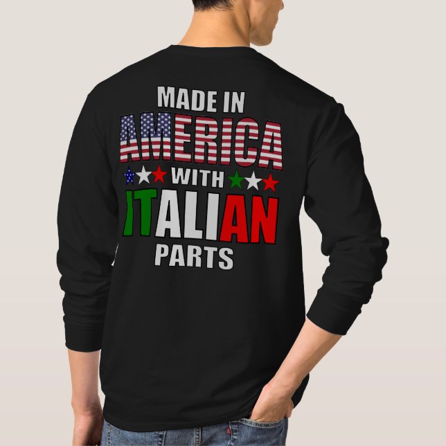 Made in America with Italian Parts T-Shirt (Rückseite)