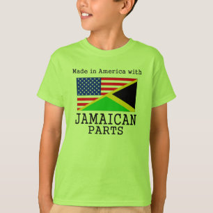 Made in America with Jamaican Parts T-Shirt