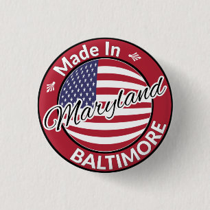 Made in Baltimore Maryland USA Flag Button