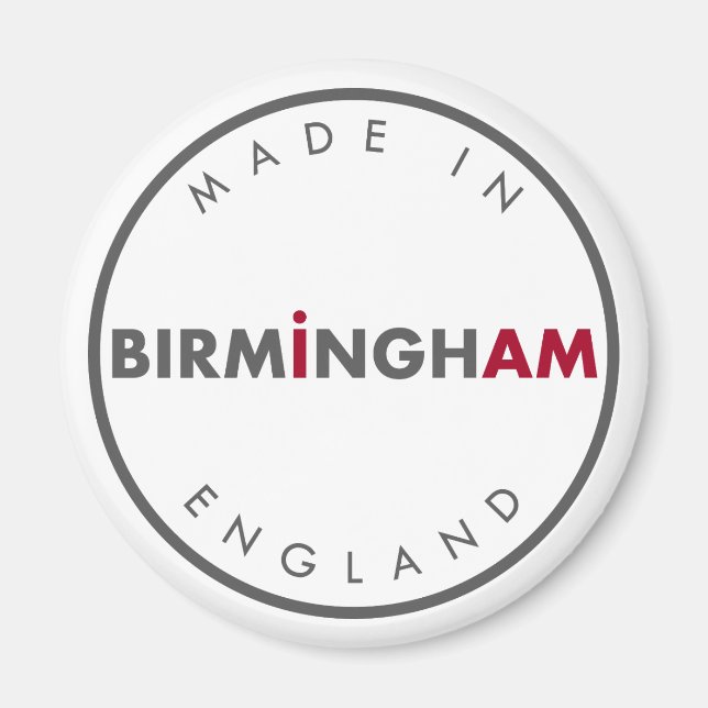 Made in Birmingham Maget Magnet (Vorne)