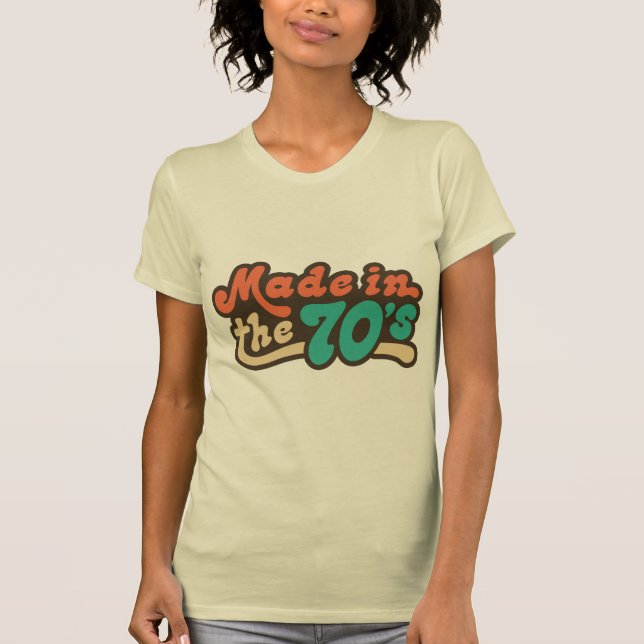 Made in den 70er Jahren T-Shirt (Vorderseite)