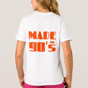 Made in den 90er Jahren T-Shirt