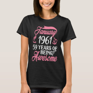 Made in JANUAR 1961 Birthday 59 Years of Aw T-Shirt