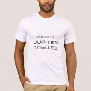 Made in Jupiter - T-Shirt