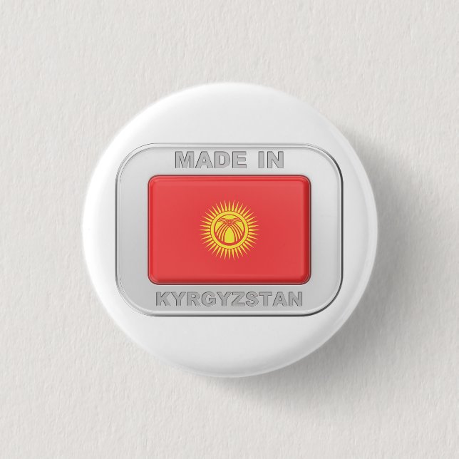 Made in Kirgisistan Button (Vorderseite)