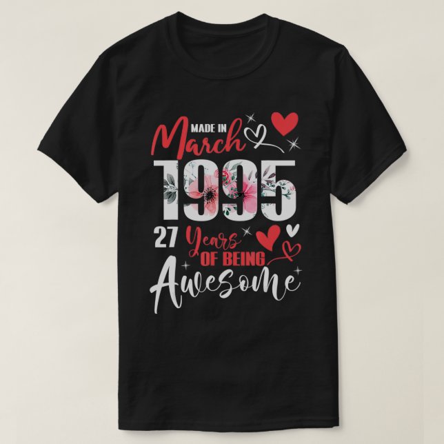 Made in März 1995 27 Jahre Phantastisch 27. T-Shirt (Design vorne)