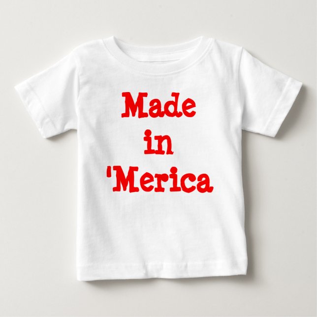 Made in 'Merica Baby T-shirt (Vorderseite)