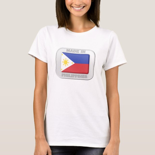 Made in Philippinen T-Shirt (Vorderseite)