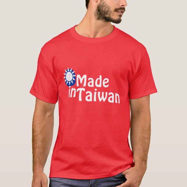 Made in Taiwan T-Shirt (Vorderseite)