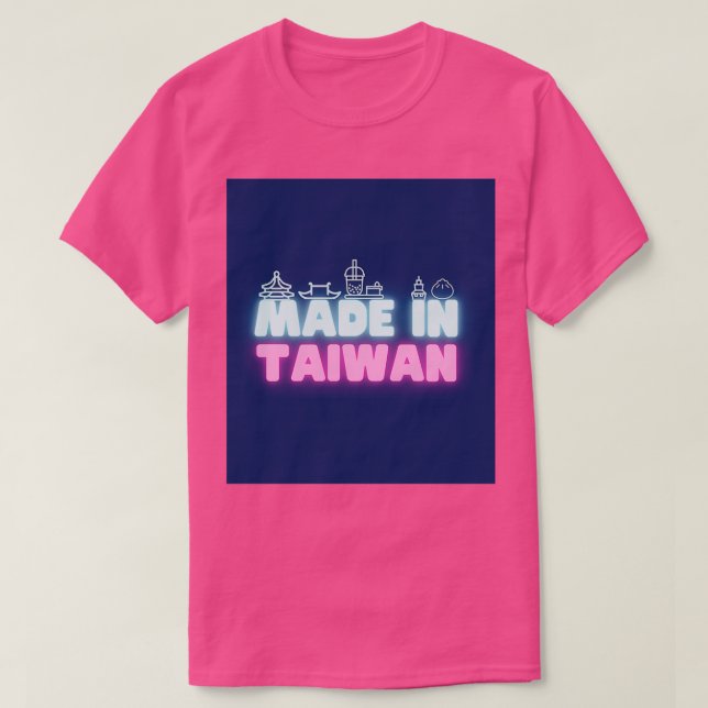 Made in Taiwan T-Shirt (Design vorne)