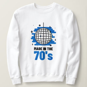 Made in the 70er Jahre Sweatshirt
