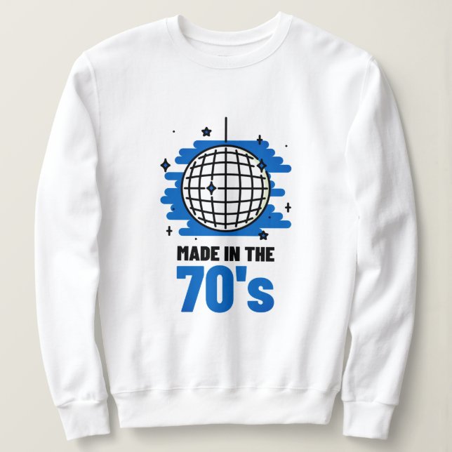 Made in the 70er Jahre Sweatshirt (Design vorne)
