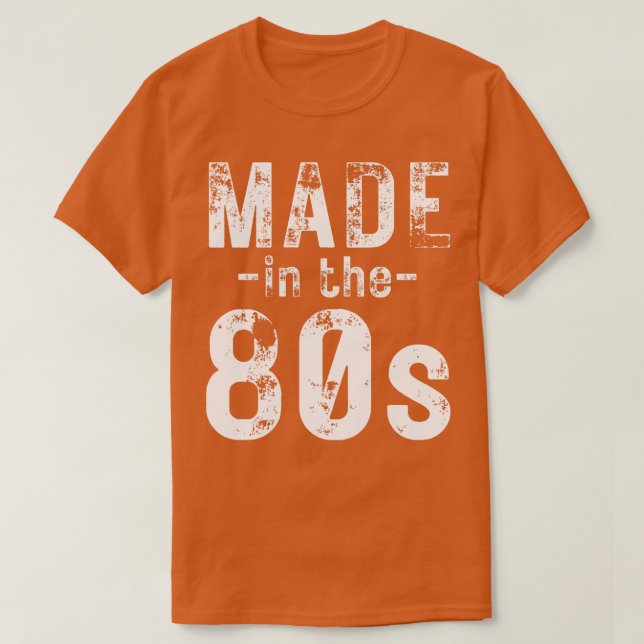 Made in the 80er T-Shirt (Design vorne)