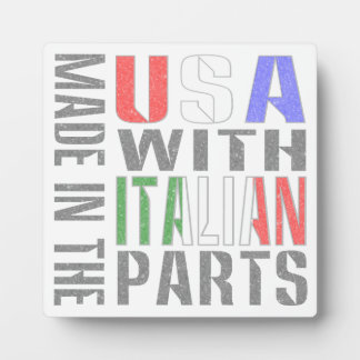 Made in the USA with Italian Parts Fotoplatte